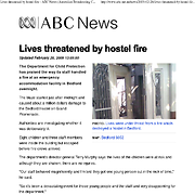 Lives threatened by hostel fire